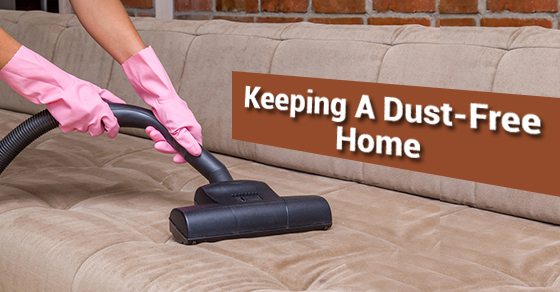 Keeping A Dust-Free Home